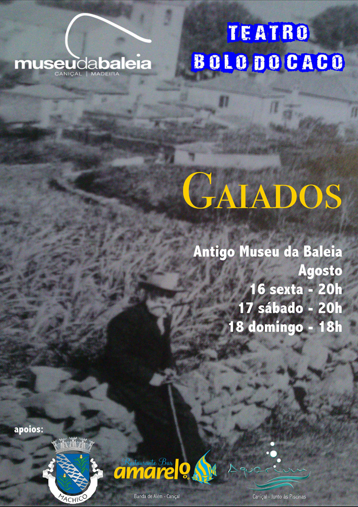 Gaiados pelo teatro Bolo do Caco
